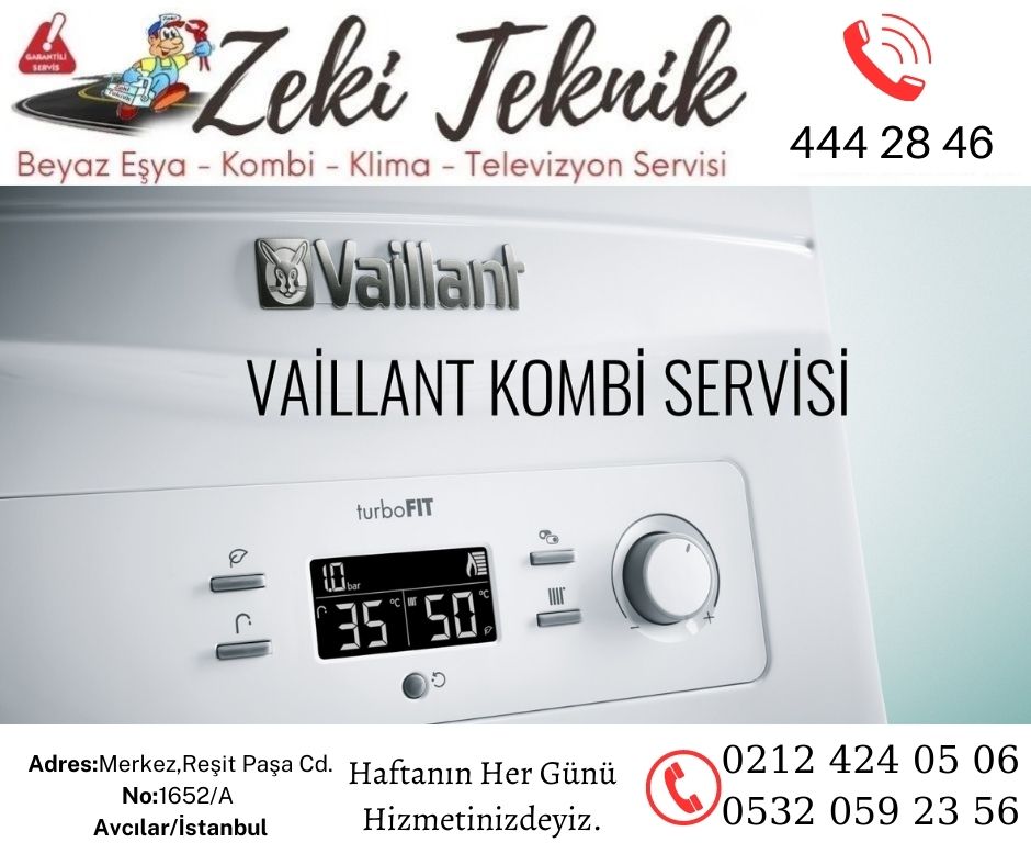 Avcılar VAillant Kombi Servisi